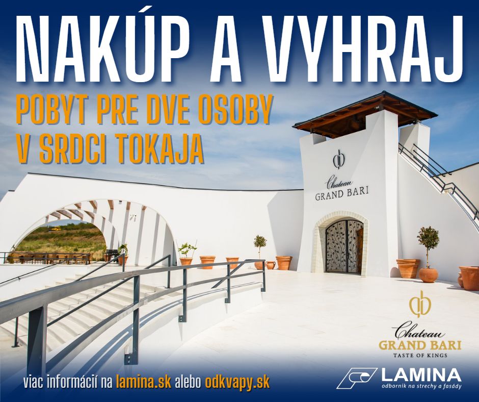 Nakúp a vyhraj pobyt v Chateau GRAND BARI Nakúp v LAMINE PREŠOV alebo no odkvapy.sk a vyhraj pobyt v Chateau GRAND BARI