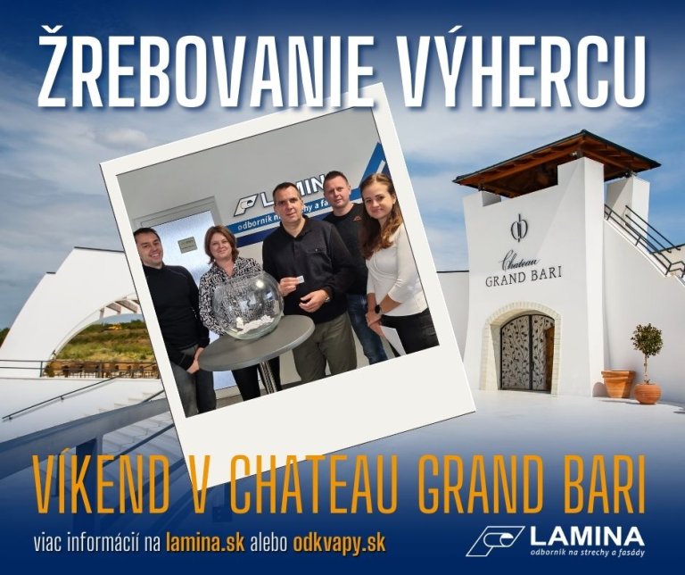 Súťaž o víkendový pobyt v Chateau Grand Bari žrebovanie výhercu v Lamine Prešov